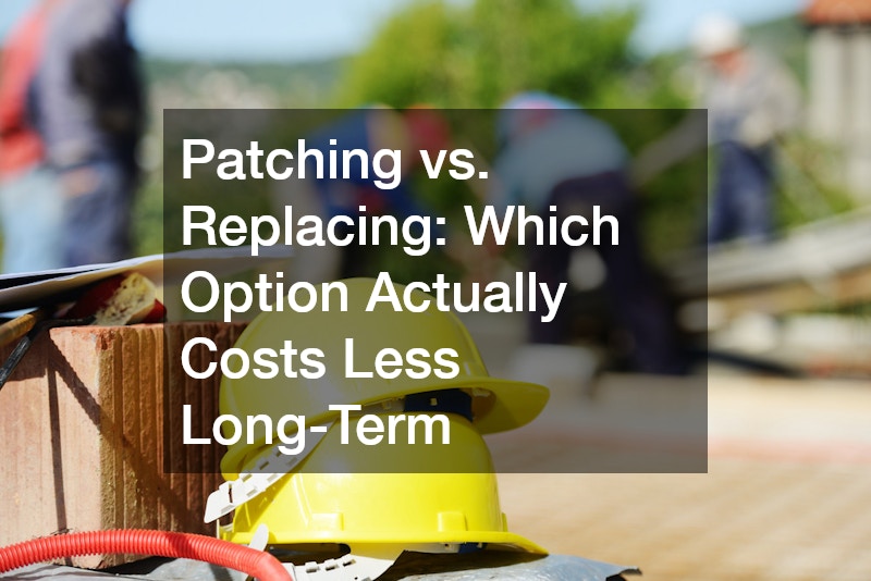 Patching vs. Replacing: Which Option Actually Costs Less Long-Term