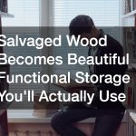 Salvaged Wood Becomes Beautiful Functional Storage You’ll Actually Use